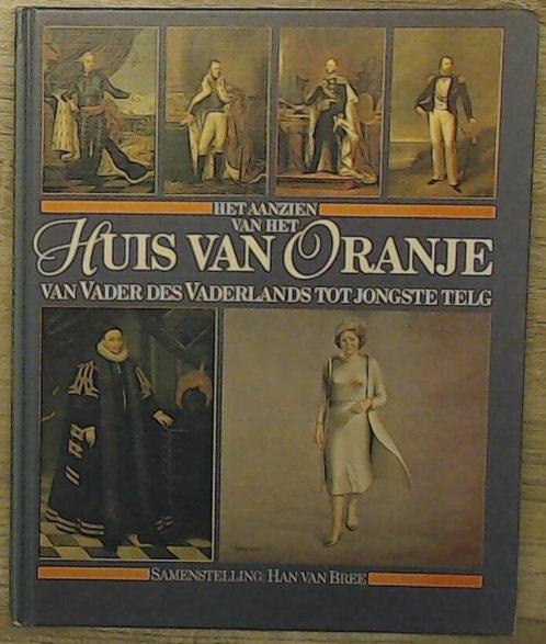 Het aanzien van het Huis van Oranje 9789027499585 Bree, Boeken, Politiek en Maatschappij, Zo goed als nieuw, Verzenden