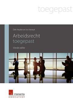 Arbeidsrecht toegepast / Toegepast 9789400005204 Ivo Verreyt, Livres, Livres scolaires, Envoi