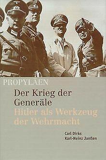 Der Krieg der Generäle. Hitler als Werkzeug der Wehrmach..., Livres, Livres Autre, Envoi