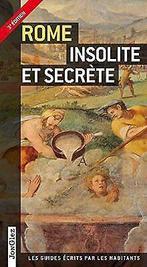 Rome insolite et secrète  Jonglez  Book, Jonglez, Verzenden