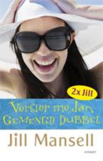 Gemengd dubbel ; Versier me dan 9789021805603 Jill Mansell, Boeken, Verzenden, Gelezen, Jill Mansell
