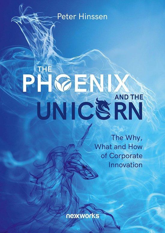 The phoenix and the unicorn 9789463963671 Peter Hinssen, Livres, Langue | Anglais, Envoi