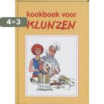 Kookboek voor klunzen 9789055135066, Boeken, Verzenden, Gelezen