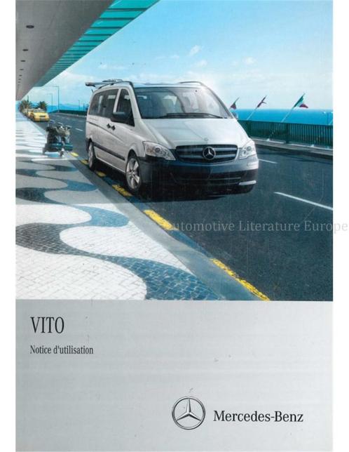 2013 MERCEDES BENZ VITO INSTRUCTIEBOEKJE FRANS, Auto diversen, Handleidingen en Instructieboekjes