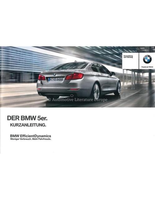 2014 BMW 5 SERIE VERKORT INSTRUCTIEBOEKJE DUITS, Auto diversen, Handleidingen en Instructieboekjes, Ophalen of Verzenden