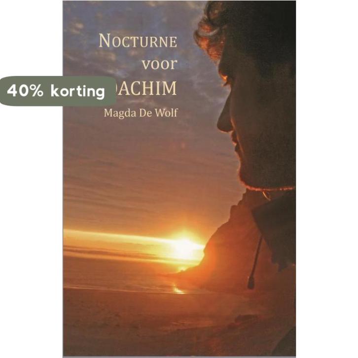 Nocturne voor Joachim 9789462663848 Magda de Wolf, Boeken, Hobby en Vrije tijd, Gelezen, Verzenden