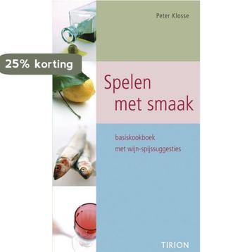 Spelen Met Smaak 9789043906876 Peter Klosse, Verzenden, Peter Klosse