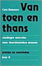VAN TOEN EN THANS - A-JAAR 9789030408369 C. REMMERS, Verzenden, Gelezen, C. REMMERS