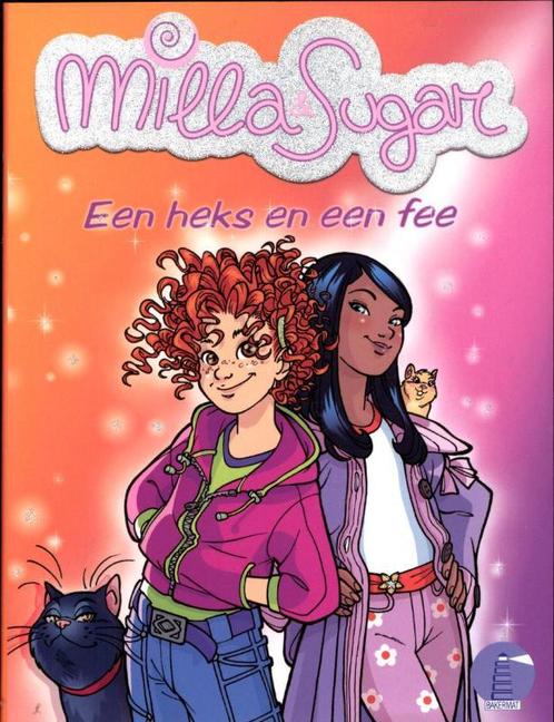 Milla en sugar (01): een heks en een fee - herwerkte editie, Livres, Livres pour enfants | Jeunesse | Moins de 10 ans, Envoi