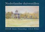NEDERLANDSE DUIVENTILLEN 9789062553303 Giezen Nieuwenhuys, Verzenden, Giezen Nieuwenhuys