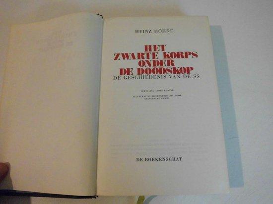 Het zwarte korps onder de doodskop 9789060745830 Hohne, Boeken, Overige Boeken, Gelezen, Verzenden