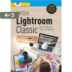 Ontdek Adobe Photoshop Lightroom Classic 9789463561303, Verzenden, Gelezen, Hans Frederiks