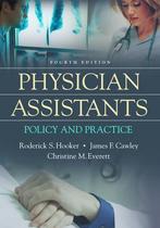 Physician Assistants 9780803643703 Roderick S. Hooker, Verzenden, Zo goed als nieuw, Roderick S. Hooker