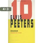 Ouradour / Belgica / 10 9789078068907 Elvis Peeters, Boeken, Verzenden, Zo goed als nieuw, Elvis Peeters