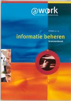 Atwork - Informatie beheren Niveau 3-4 Bronnenboek, Boeken, Gelezen, E.P. van Balen, Verzenden