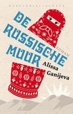 De Russische muur (9789028426337, Alisa Ganíjeva), Boeken, Verzenden, Nieuw