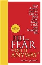 Feel the Fear and Do it Anyway  Jeffers, Susan  Book, Jeffers, Susan, Verzenden