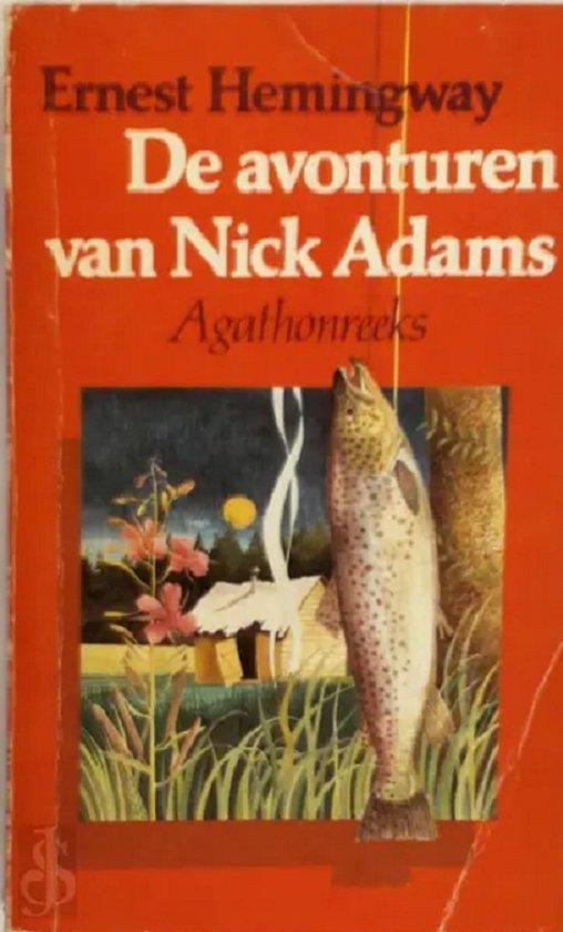De avonturen van Nick Adams 9789026950292 Ernest Hemingway, Livres, Livres Autre, Envoi