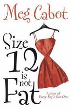 Size 12 Isnt Fat 9780330440400, Livres, Meg Cabot, Verzenden