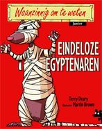Eindeloze Egyptenaren / Waanzinnig om te weten Junior, Boeken, Verzenden, Gelezen, Terry Deary