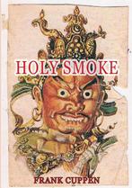 Holy Smoke 9789083060897, Frank Cuppen, Verzenden