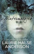 Wintermeisjes 9789048807253 Laurie Halse Anderson, Verzenden, Zo goed als nieuw, Laurie Halse Anderson