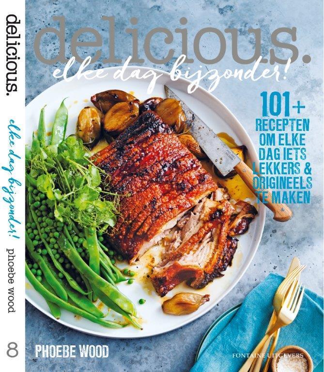 Elke dag bijzonder! / Delicious 9789059568877, Livres, Livres de cuisine, Envoi