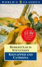 The Worlds classics: Kidnapped: and, Catriona by Robert, Gelezen, Verzenden, Robert Louis Stevenson