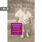 Lowietjes smartegeld 9789041415479 Yvonne Keuls, Boeken, Verzenden, Zo goed als nieuw, Yvonne Keuls