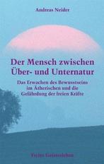 Der Mensch zwischen Über- und Unternatur 9783772524844, Boeken, Zo goed als nieuw, Neider, Andreas, Verzenden