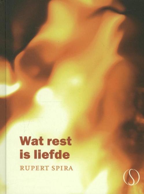 Wat rest is liefde 9789491411175 Rupert Spira, Boeken, Esoterie en Spiritualiteit, Gelezen, Verzenden