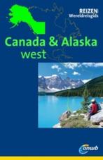 ANWB Wereldreisgids Canada west en Alaska 9789018030162, Boeken, Gelezen, Kurt Jochen Ohlhof, Kurt Jochen Ohlhoff, Verzenden
