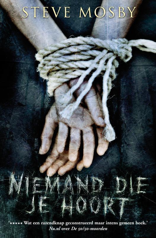 Niemand die je hoort 9789022993552 Steve Mosby, Boeken, Thrillers, Gelezen, Verzenden