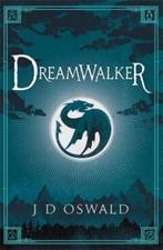 Dreamwalker 9781405917650 J.D. Oswald, Verzenden, Gelezen, J.D. Oswald