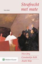 Strafrecht met mate 9789013151268, Boeken, Verzenden, Zo goed als nieuw