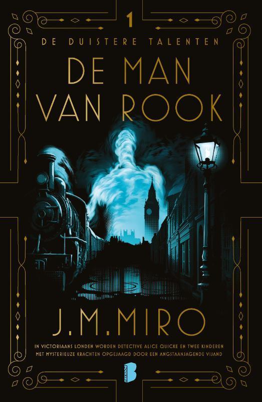 De man van rook / Duistere talenten / 1 9789022595299, Boeken, Fantasy, Zo goed als nieuw, Verzenden
