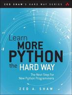 Learn More Python 3 the Hard Way 9780134123486 Zed Shaw, Verzenden, Zo goed als nieuw, Zed Shaw