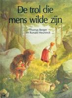 De trol die mens wilde zijn 9789062384259 T. Berger, Boeken, Verzenden, Zo goed als nieuw, T. Berger