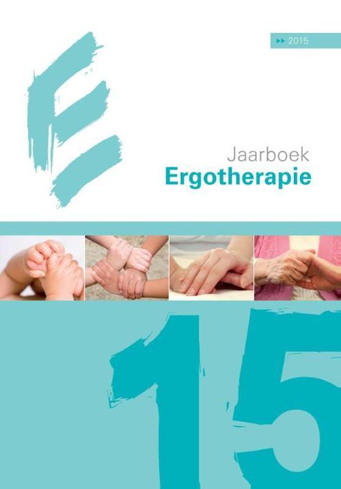 Jaarboek ergotherapie 2015 9789462923010, Livres, Science, Envoi