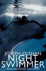 Night Swimmer 9780747520399, Livres, Joseph Olshan, Verzenden
