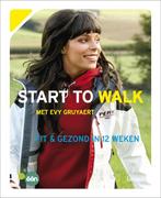 Start To Walk 9789020978698, Boeken, Evy Gruyaert, Evy Gruyaert, Gelezen, Verzenden