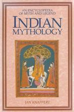Indian Mythology - Jan Knappert - 9780261666535 - Paperback, Livres, Histoire mondiale, Verzenden