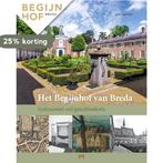 Het Begijnhof van Breda. Gebouwen vol geschiedenis, Boeken, Verzenden, Zo goed als nieuw, John Veerman