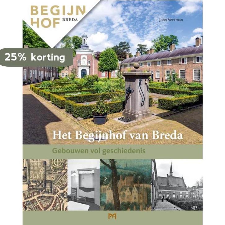 Het Begijnhof van Breda. Gebouwen vol geschiedenis, Boeken, Geschiedenis | Wereld, Zo goed als nieuw, Verzenden