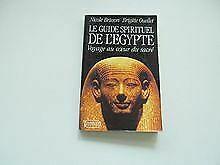 Le guide spirituel de lÉgypte : Voyage au coeur du sacr..., Livres, Livres Autre, Envoi