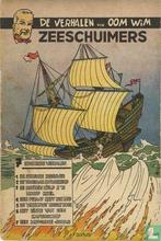 Oom Wim verhalen - Zeeschuimers - 1954, Boeken, Eén stripboek, Verzenden, Gelezen, Attanasio, Edoardo 'Dino', Joly, Octave, Roquet.