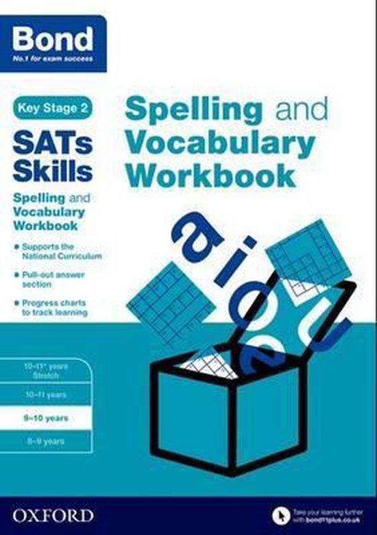 Bond SATs Skills Spelling and Vocabulary Workbook, Livres, Langue | Anglais, Envoi