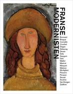 Franse modernisten 9789068687019 Daphné Castano, Livres, Verzenden, Daphné Castano