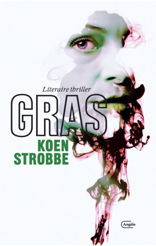 Gras 9789022335598 Koen Strobbe, Boeken, Thrillers, Gelezen, Verzenden