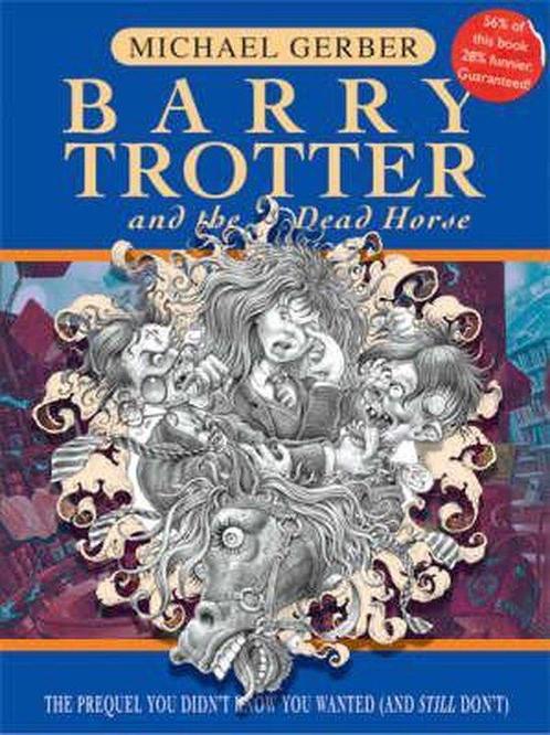 Barry Trotter and the Dead Horse 9780575076303, Livres, Livres Autre, Envoi